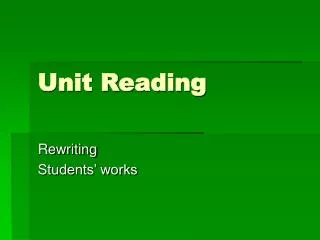 Unit Reading