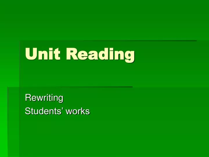 unit reading