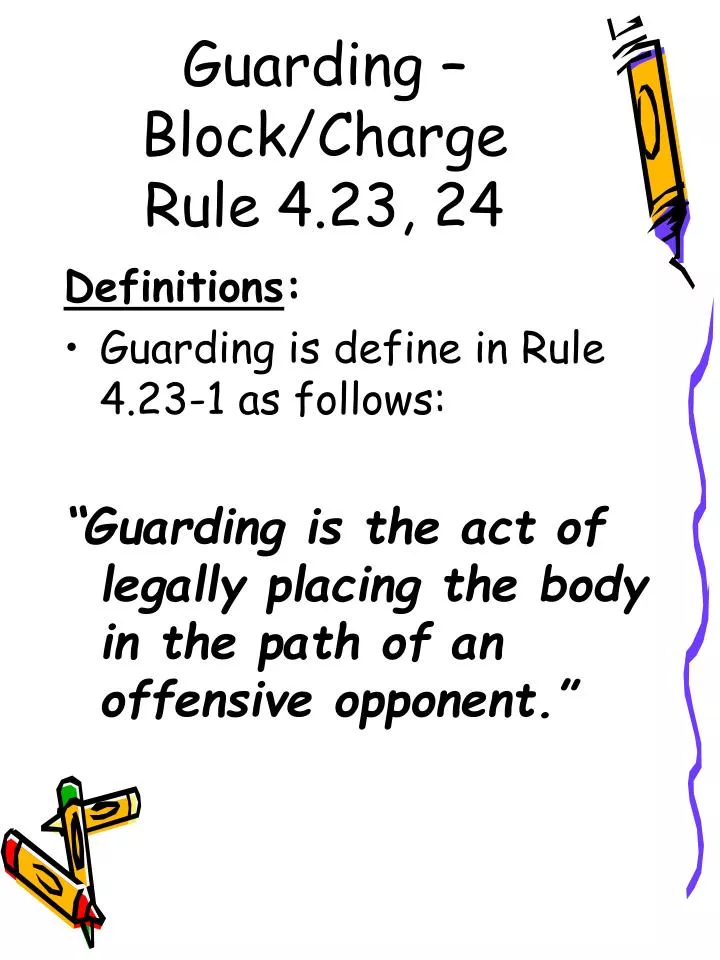 guarding block charge rule 4 23 24