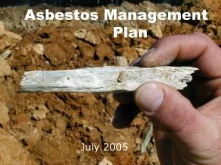 Asbestos Management 				Plan