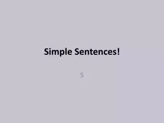 Simple Sentences!