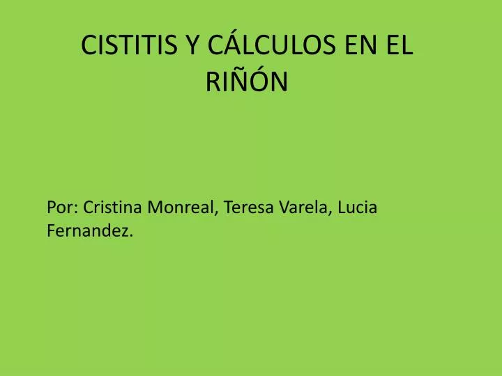 cistitis y c lculos en el ri n