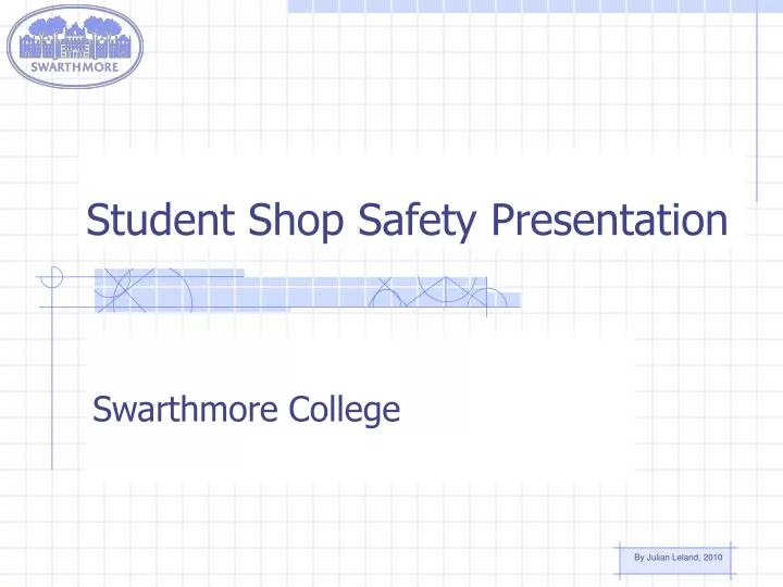 student shop safety presentation