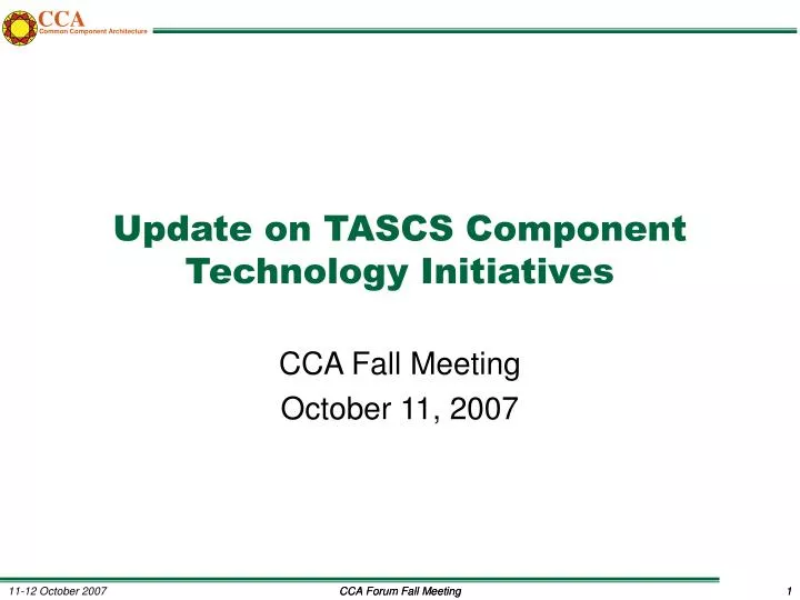update on tascs component technology initiatives