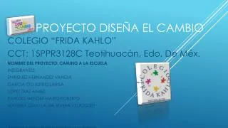 proyecto dise a el cambio