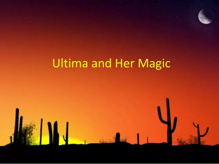 ultima and her magic