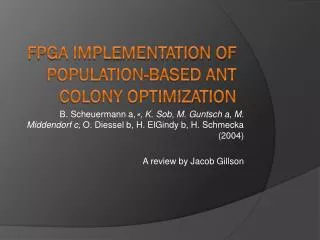 FPGA implementation of population-based ant colony optimization