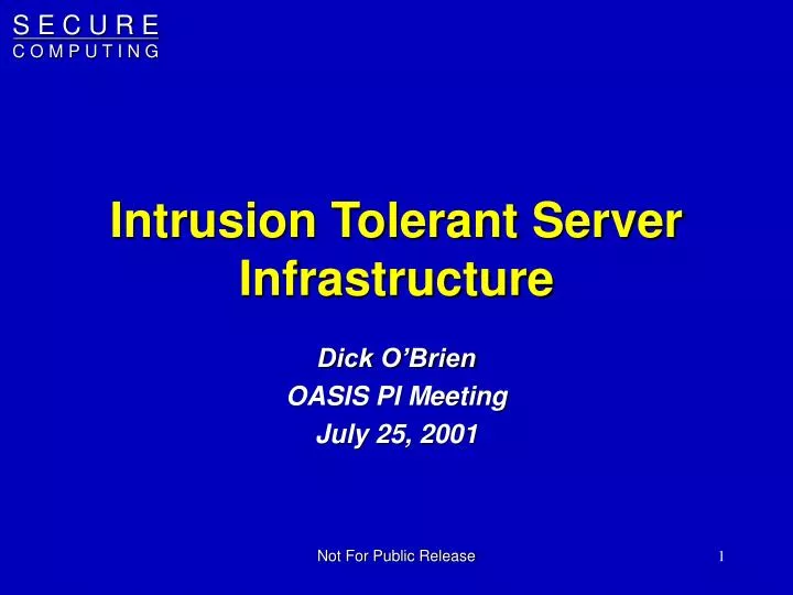 intrusion tolerant server infrastructure