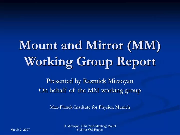 mount and mirror mm working group report