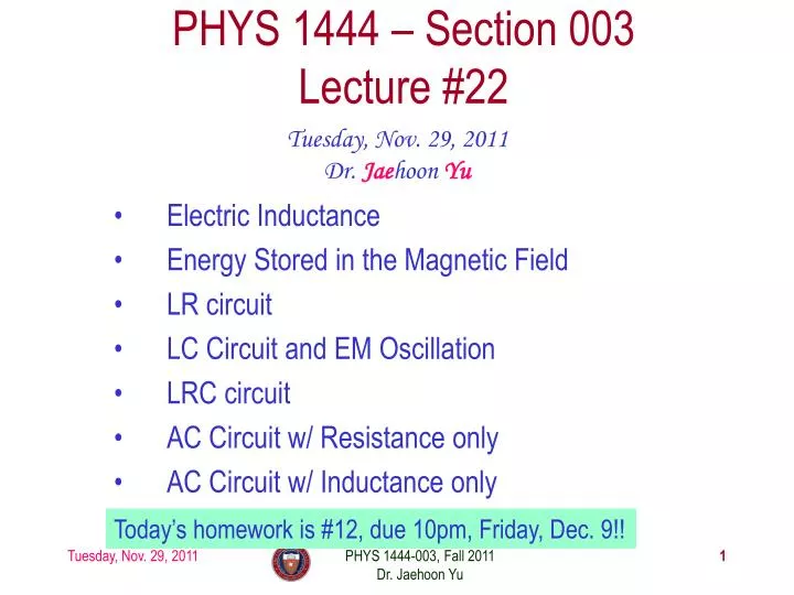 phys 1444 section 003 lecture 22