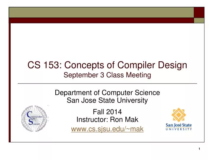 cs 153 concepts of compiler design september 3 class meeting