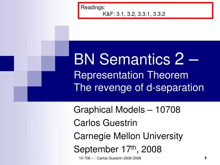 bn semantics 2 representation theorem the revenge of d separation
