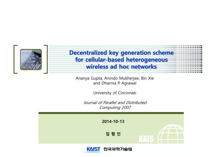 decentralized key generation scheme for cellular based heterogeneous wireless ad hoc networks