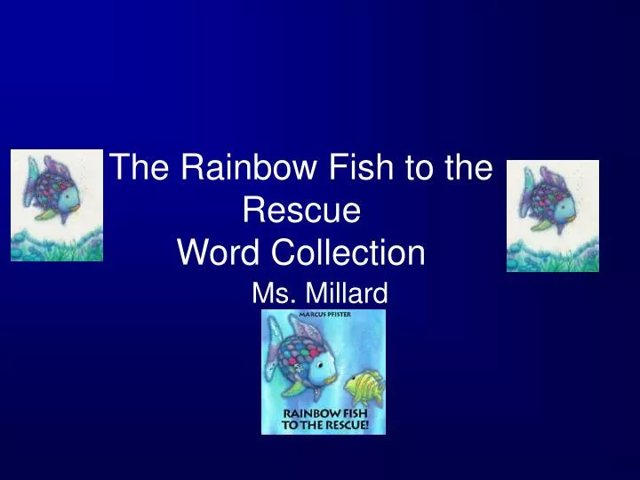 the rainbow fish to the rescue word collection