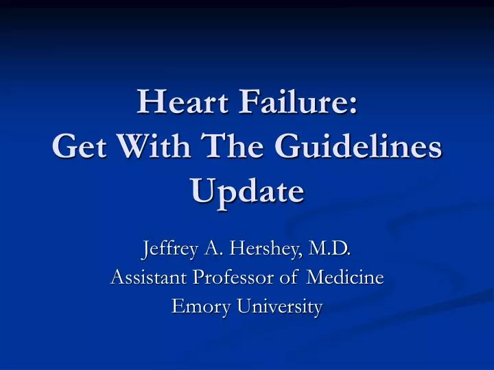 heart failure get with the guidelines update
