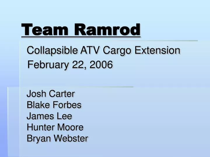 team ramrod collapsible atv cargo extension february 22 2006