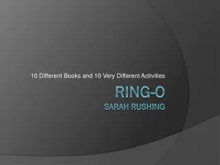 Ring-o Sarah Rushing