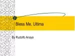Bless Me, Ultima - slide 1