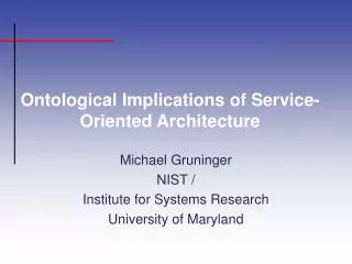 Ontological Implications of Service-Oriented Architecture