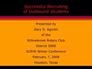 Successful Recruiting of Outbound Students