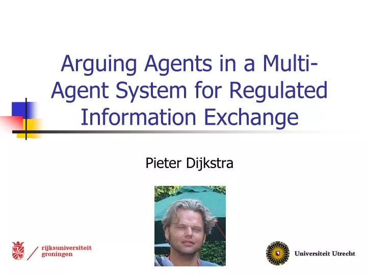 arguing agents in a multi agent system for regulated information exchange