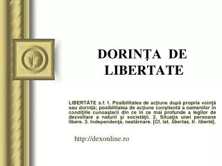 dorin a de libertate