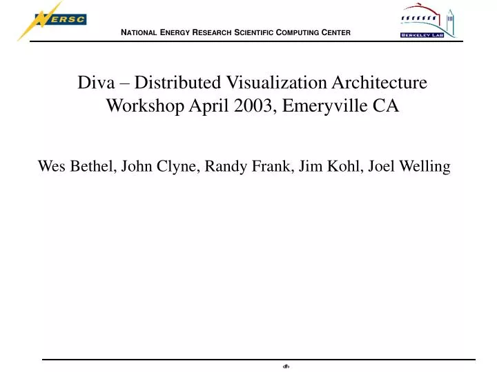 diva distributed visualization architecture workshop april 2003 emeryville ca