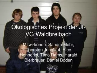kologisches projekt der jf vg waldbreibach