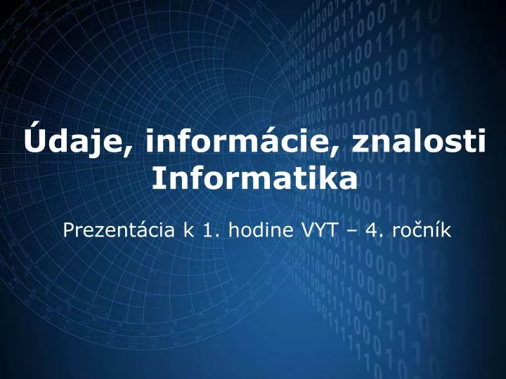 daje inform cie znalosti informatika