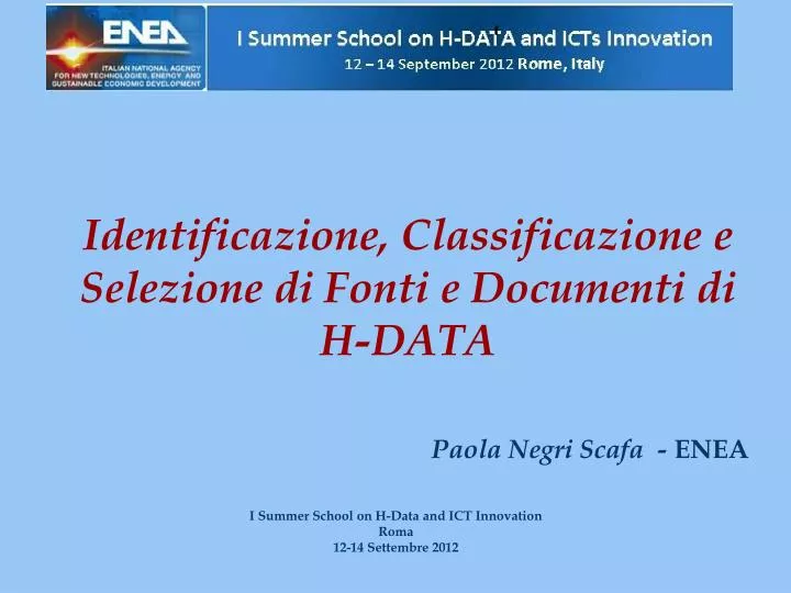 identificazione classificazione e selezione di fonti e documenti di h data