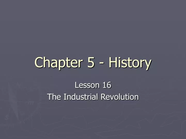 chapter 5 history