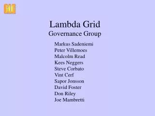 Lambda Grid