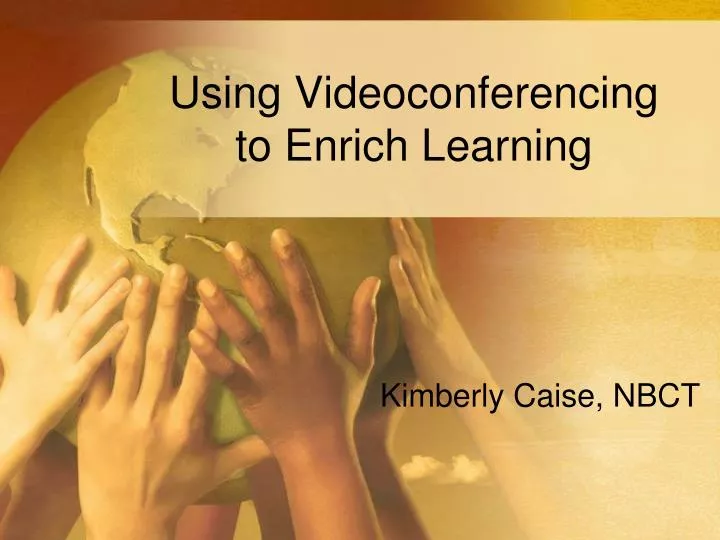 using videoconferencing to enrich learning