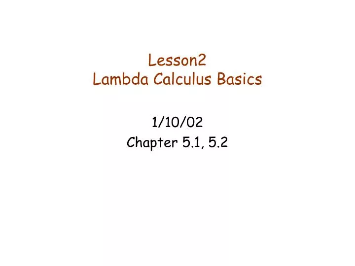 lesson2 lambda calculus basics