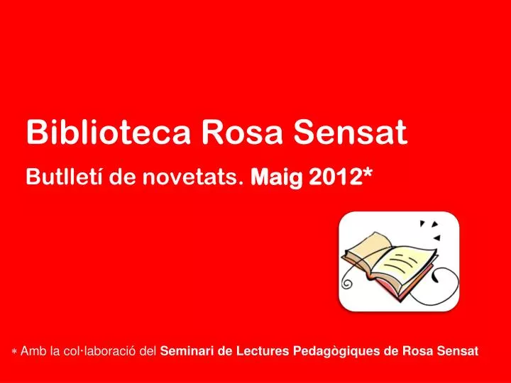 biblioteca rosa sensat butllet de novetats maig 2012