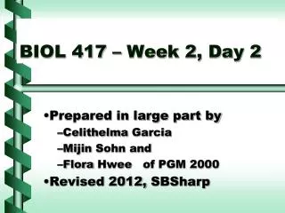 BIOL 417 – Week 2, Day 2