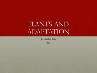 Plants and Adaptation