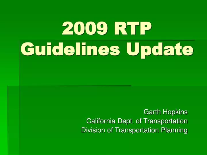2009 rtp guidelines update