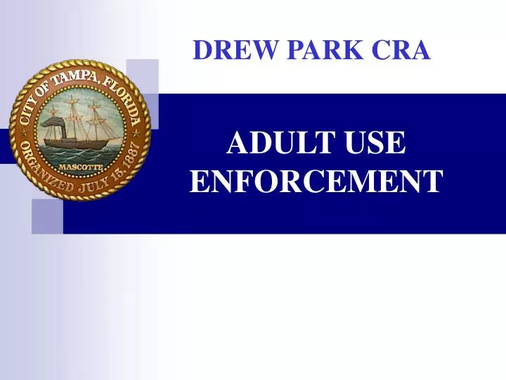 adult use enforcement