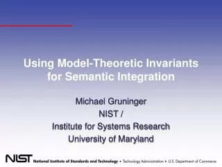 Using Model-Theoretic Invariants for Semantic Integration