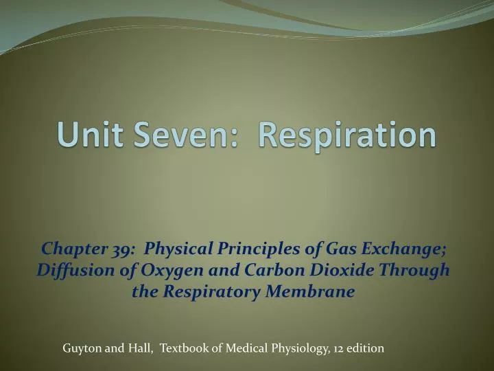 unit seven respiration