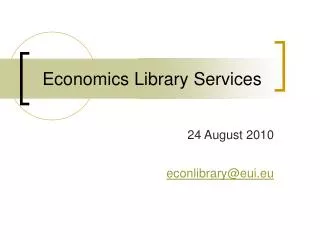 Economics Library Services