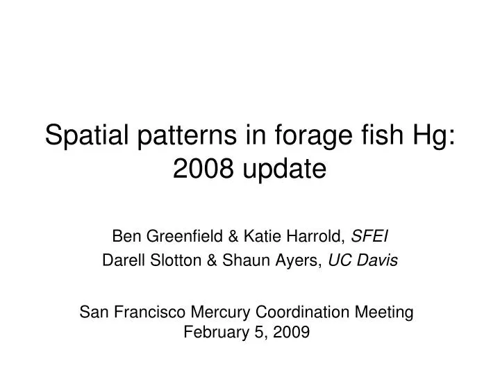 spatial patterns in forage fish hg 2008 update