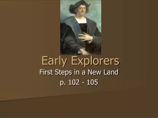 Early Explorers