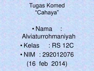 tugas komed cahaya