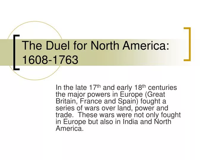 the duel for north america 1608 1763