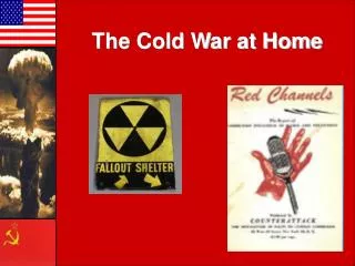 The Early Cold War: 1945-1953
