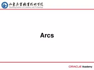 Arcs