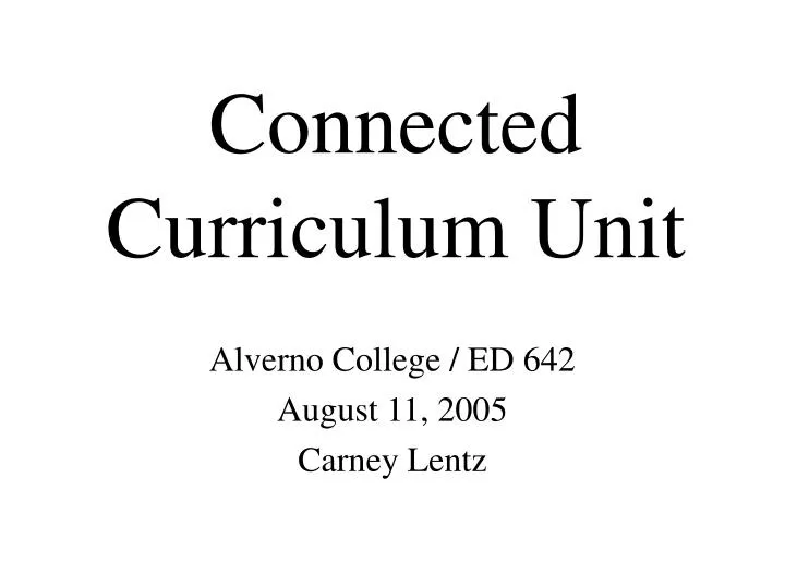 connected curriculum unit