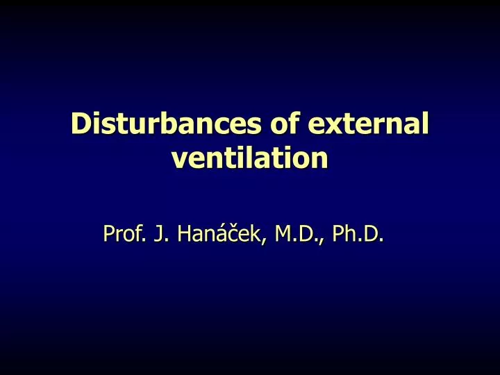 disturbances of external ventilation